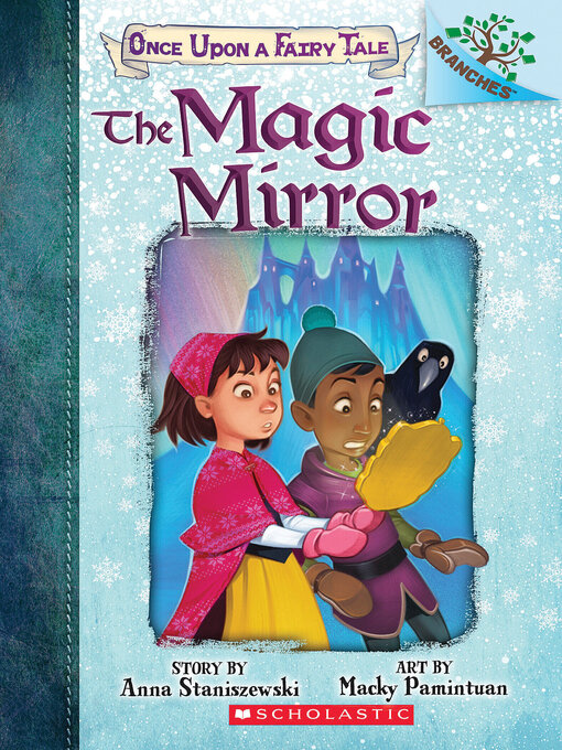 Title details for The Magic Mirror by Anna Staniszewski - Available
